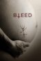 Nonton film Streaming Bleed (2016) subtitle Bahasa Indonesia
