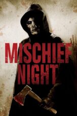 Nonton film Streaming Mischief Night (2013) subtitle Bahasa Indonesia