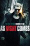 Nonton film Streaming As Night Comes (2014) subtitle Bahasa Indonesia