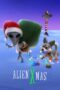 Nonton film Streaming Alien Xmas (2020) subtitle Bahasa Indonesia