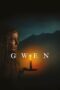 Nonton film Streaming Gwen (2018) subtitle Bahasa Indonesia