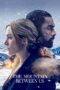 Nonton film Streaming The Mountain Between Us (2017) subtitle Bahasa Indonesia Nonton film Streaming The Mountain Between Us (2017) subtitle Bahasa Indonesia