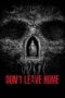 Nonton film Streaming Don’t Leave Home (2018) subtitle Bahasa Indonesia