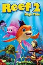 Nonton film Streaming The Reef 2: High Tide (2012) subtitle Bahasa Indonesia