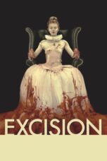 Nonton film Streaming Excision (2012) subtitle Bahasa Indonesia