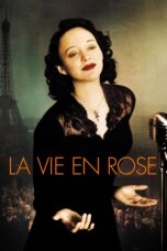 Nonton film Streaming La Vie en Rose (2007) subtitle Bahasa Indonesia