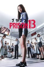 Nonton film Streaming Prison 13 (2019) subtitle Bahasa Indonesia