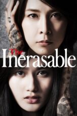 Nonton film Streaming The Inerasable (2016) subtitle Bahasa Indonesia