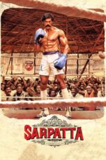 Nonton film Streaming Sarpatta Parambarai (2021) subtitle Bahasa Indonesia