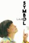 Nonton film Streaming Symbol (2009) subtitle Bahasa Indonesia Nonton film Streaming Symbol (2009) subtitle Bahasa Indonesia