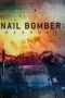 Nonton film Streaming Nail Bomber: Manhunt (2021) subtitle Bahasa Indonesia