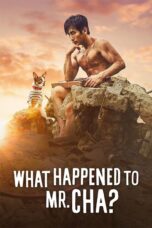 Nonton film Streaming What Happened to Mr. Cha? (2021) subtitle Bahasa Indonesia
