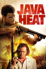 Nonton film Streaming Java Heat (2013) subtitle Bahasa Indonesia