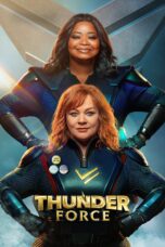 Nonton film Streaming Thunder Force (2021) subtitle Bahasa Indonesia