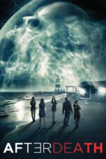 Nonton film Streaming AfterDeath (2015) subtitle Bahasa Indonesia