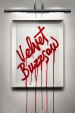 Nonton film Streaming Velvet Buzzsaw (2019) subtitle Bahasa Indonesia