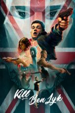 Nonton film Streaming Kill Ben Lyk (2018) subtitle Bahasa Indonesia