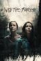 Nonton film Streaming Into the Forest (2016) subtitle Bahasa Indonesia