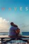 Nonton film Streaming Waves (2019) subtitle Bahasa Indonesia Nonton film Streaming Waves (2019) subtitle Bahasa Indonesia