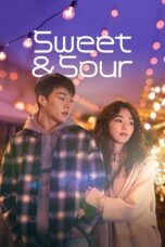 Nonton film Streaming Sweet & Sour (2021) subtitle Bahasa Indonesia