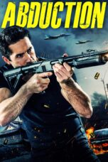 Nonton film Streaming Abduction (2019) subtitle Bahasa Indonesia