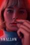 Nonton film Streaming Swallow (2020) subtitle Bahasa Indonesia Nonton film Streaming Swallow (2020) subtitle Bahasa Indonesia