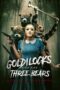 Nonton film Streaming Goldilocks and the Three Bears: Death & Porridge (2024) subtitle Bahasa Indonesia