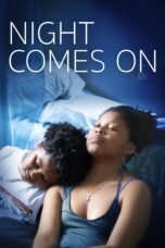 Nonton film Streaming Night Comes On (2018) subtitle Bahasa Indonesia