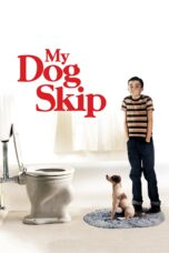 Nonton film Streaming My Dog Skip (2000) subtitle Bahasa Indonesia