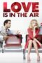 Nonton film Streaming Love Is in the Air (2013) subtitle Bahasa Indonesia
