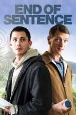 Nonton film Streaming End of Sentence (2019) subtitle Bahasa Indonesia
