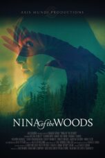 Nonton film Streaming Nina of the Woods (2020) subtitle Bahasa Indonesia