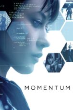 Nonton film Streaming Momentum (2015) subtitle Bahasa Indonesia