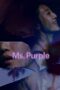 Nonton film Streaming Ms. Purple (2019) subtitle Bahasa Indonesia