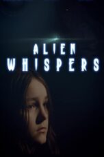 Nonton film Streaming Alien Whispers (2021) subtitle Bahasa Indonesia