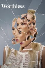 Nonton film Streaming Worthless (2018) subtitle Bahasa Indonesia