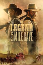 Nonton film Streaming The Legend of 5 Mile Cave (2019) subtitle Bahasa Indonesia