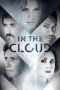 Nonton film Streaming In the Cloud (2018) subtitle Bahasa Indonesia