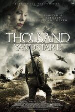 Nonton film Streaming Thousand Yard Stare (2018) subtitle Bahasa Indonesia