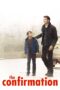 Nonton film Streaming The Confirmation (2016) subtitle Bahasa Indonesia