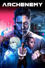 Nonton film Streaming Archenemy (2020) subtitle Bahasa Indonesia