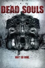 Nonton film Streaming Dead Souls (2012) subtitle Bahasa Indonesia