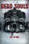 Nonton film Streaming Dead Souls (2012) subtitle Bahasa Indonesia