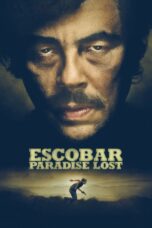 Nonton film Streaming Escobar: Paradise Lost (2014) subtitle Bahasa Indonesia