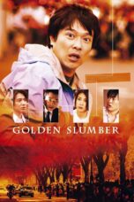 Nonton film Streaming Golden Slumber (2010) subtitle Bahasa Indonesia
