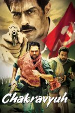 Nonton film Streaming Chakravyuh (2012) subtitle Bahasa Indonesia