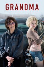 Nonton film Streaming Grandma (2015) subtitle Bahasa Indonesia