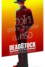 Nonton film Streaming Deadstock (2016) subtitle Bahasa Indonesia