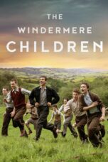 Nonton film Streaming The Windermere Children (2020) subtitle Bahasa Indonesia