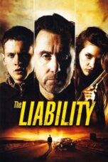 Nonton film Streaming The Liability (2012) subtitle Bahasa Indonesia